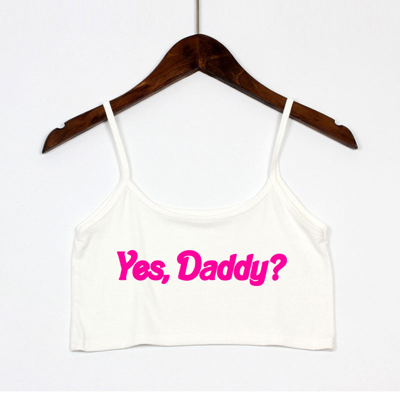 YES DADDY Pink Letters Print Summer Women's Crop Top Sexy Elastic Cotton Camis Sleeveless Short Tank Top Bar Tops Women