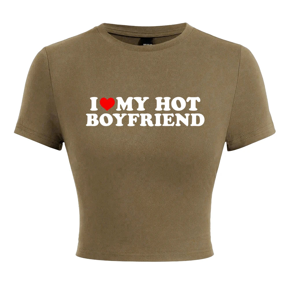 I Love My Hot Boyfriend Print Tshirt Women Hip Hop Summer Tops Street Harajuku Short T-Shirtelastic Comfortable Tshirts Female Brown 1