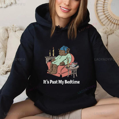 It's Past My Bedtime Sweatshirt Funny Sleppy Bear Hoodie Funny Bear Meme Unisex Hooded Gift for Her Funny Saying Tops 2202669XT-black