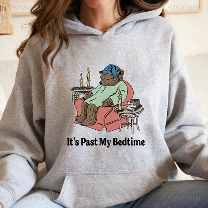 It's Past My Bedtime Sweatshirt Funny Sleppy Bear Hoodie Funny Bear Meme Unisex Hooded Gift for Her Funny Saying Tops 2202669XT-grey