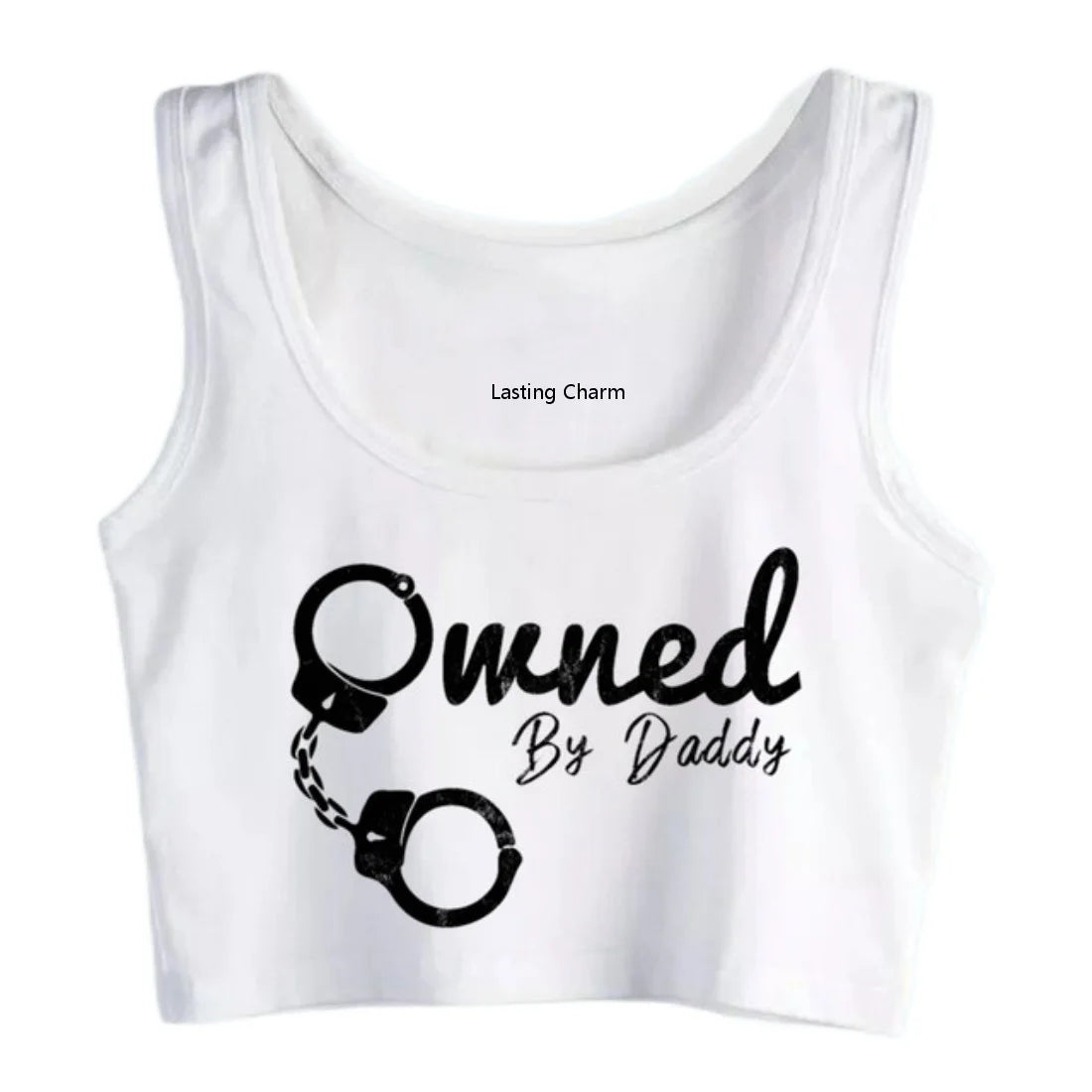 Handcuffs Graphics Owned By Daddy Design Sexy Slim Crop Top Sugar Baby BDSM Kinky Submissive Tank Tops Ageplay Camisole White