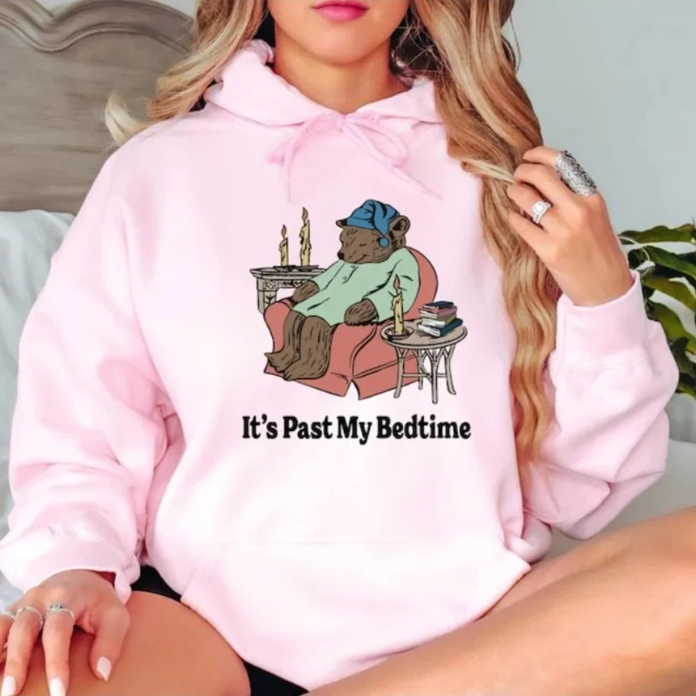 It's Past My Bedtime Sweatshirt Funny Sleppy Bear Hoodie Funny Bear Meme Unisex Hooded Gift for Her Funny Saying Tops