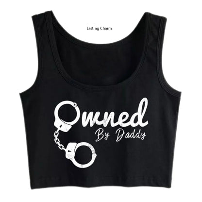 Handcuffs Graphics Owned By Daddy Design Sexy Slim Crop Top Sugar Baby BDSM Kinky Submissive Tank Tops Ageplay Camisole Black