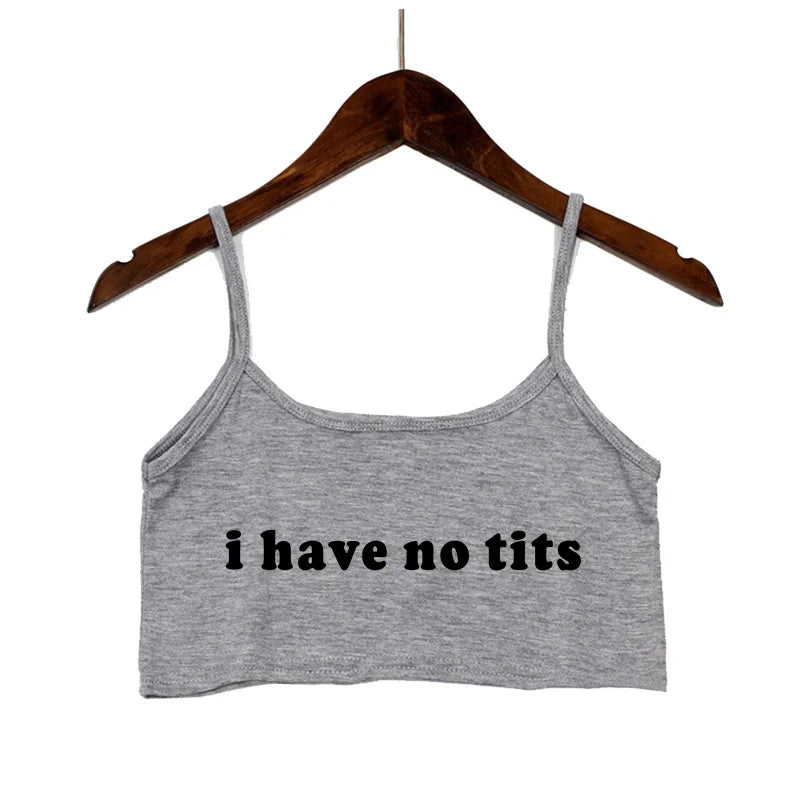 Hot Girls Clothes I Have No Tits Funny Letters Crop Top for Women Seamless Sleeveless White Tank Tops Camis Backless Camisole Light Gray 1