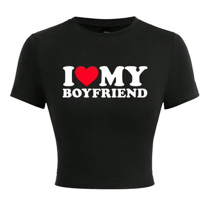 I Love My Boyfriend Letter Printing T Shirt Female Fashion Clothes Elastic Comfortable Short T-Shirtcasual Soft T-Shirts QQ918-BIackluqi