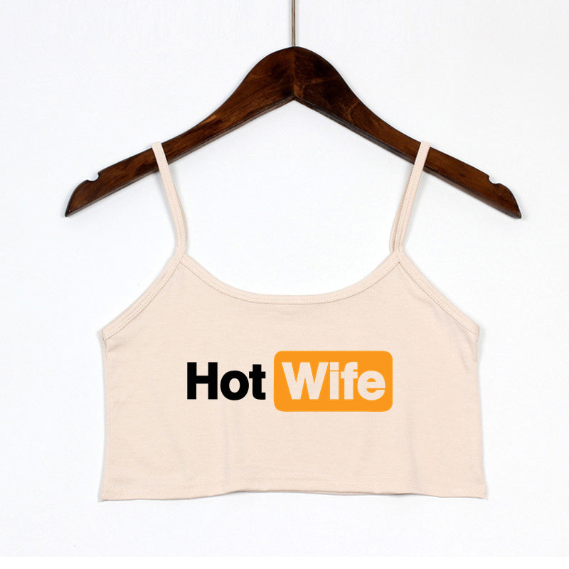 HOT WIFE Letters Print Female Sexy Crop Top Fashion Women's Sexy Elastic Cotton Camis Sleeveless Short Girls Tank Top Bar Women