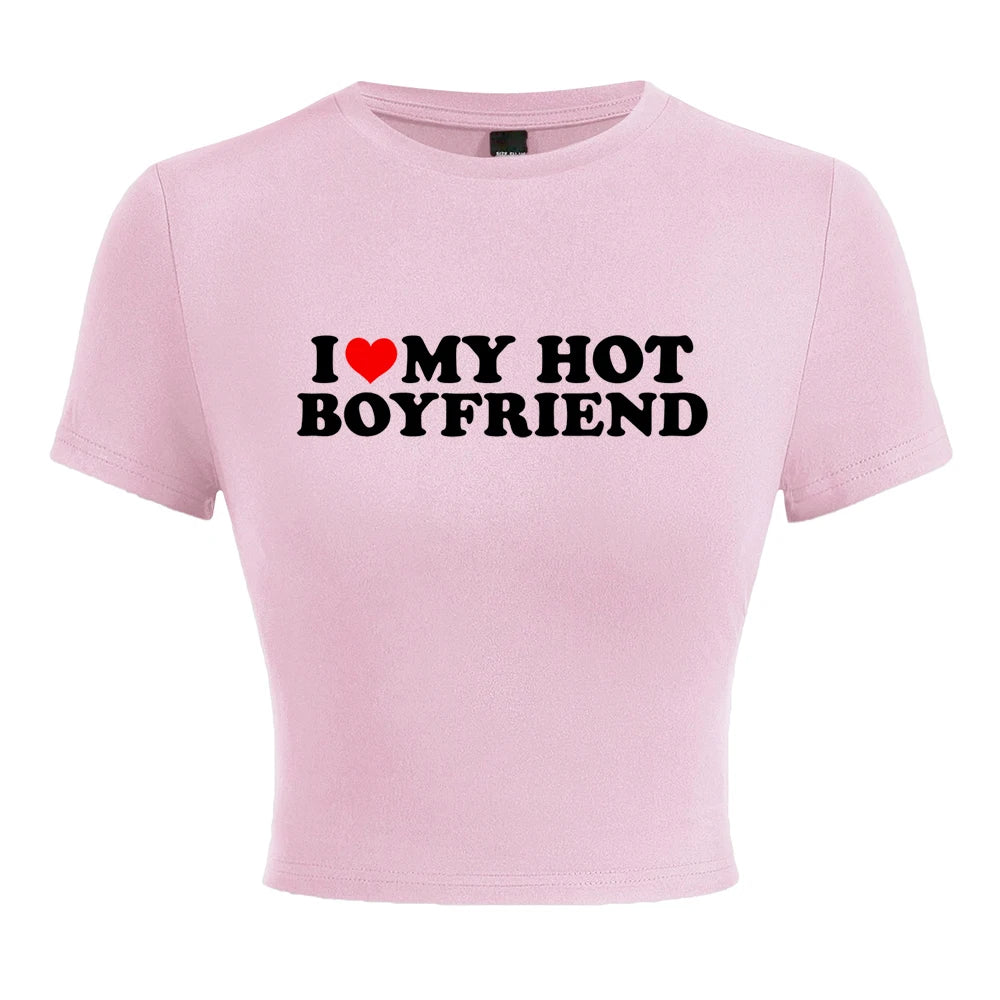 I Love My Hot Boyfriend Print Tshirt Women Hip Hop Summer Tops Street Harajuku Short T-Shirtelastic Comfortable Tshirts Female Pink