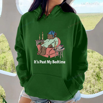 It's Past My Bedtime Sweatshirt Funny Sleppy Bear Hoodie Funny Bear Meme Unisex Hooded Gift for Her Funny Saying Tops 2202669XT-dark green