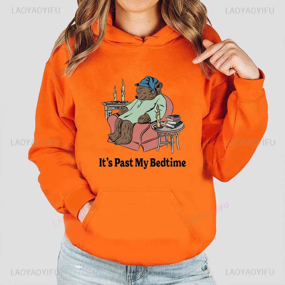 It's Past My Bedtime Sweatshirt Funny Sleppy Bear Hoodie Funny Bear Meme Unisex Hooded Gift for Her Funny Saying Tops 2202669XT-orange