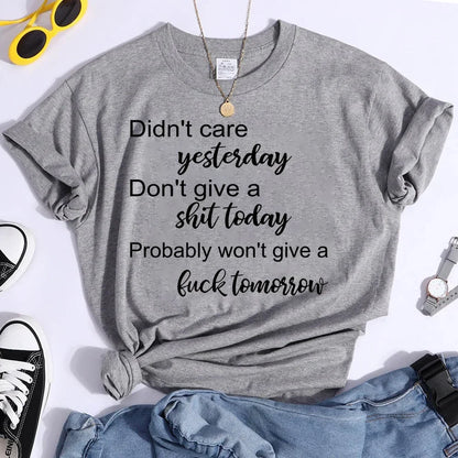 Hot Don't Care Yesterday Don't Give A Shit Today Printed T-Shirts for Women Summer Short Sleeve Tee Shirts Round Neck pk686-Gray