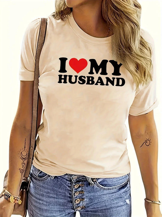 Women's Easy-Care Heart I Love My Husband Print Tee - Comfy Stretch Crew Neck Top for Chic Summer Style
