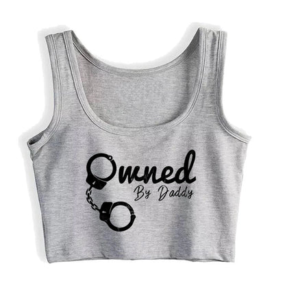 Handcuffs Graphics Owned By Daddy Design Sexy Slim Crop Top Sugar Baby BDSM Kinky Submissive Tank Tops Ageplay Camisole Grey