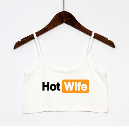 HOT WIFE Letters Print Female Sexy Crop Top Fashion Women's Sexy Elastic Cotton Camis Sleeveless Short Girls Tank Top Bar Women
