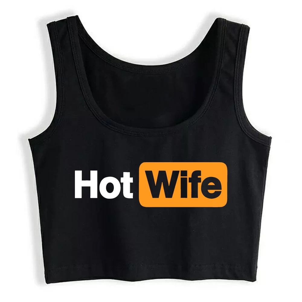 Hotwife Graphic Sexy Slim Fit Crop Top Women's Humorous Flirtation Style Tank Tops Customizable Street Fashionable Camisole black