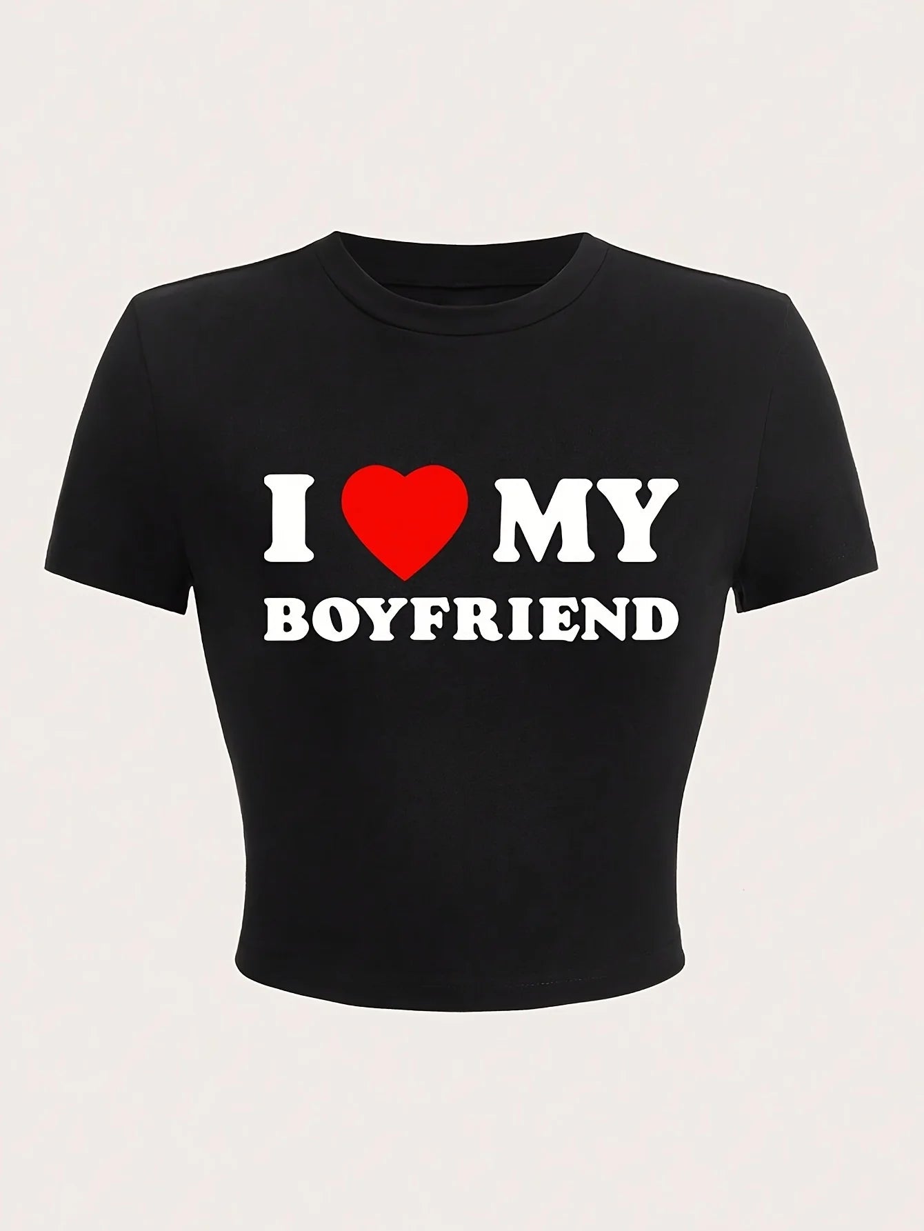 I Love My Boyfriend Print T-Shirt Casual Crew Neck Short Sleeve Crop Top for Summer Women's Clothing