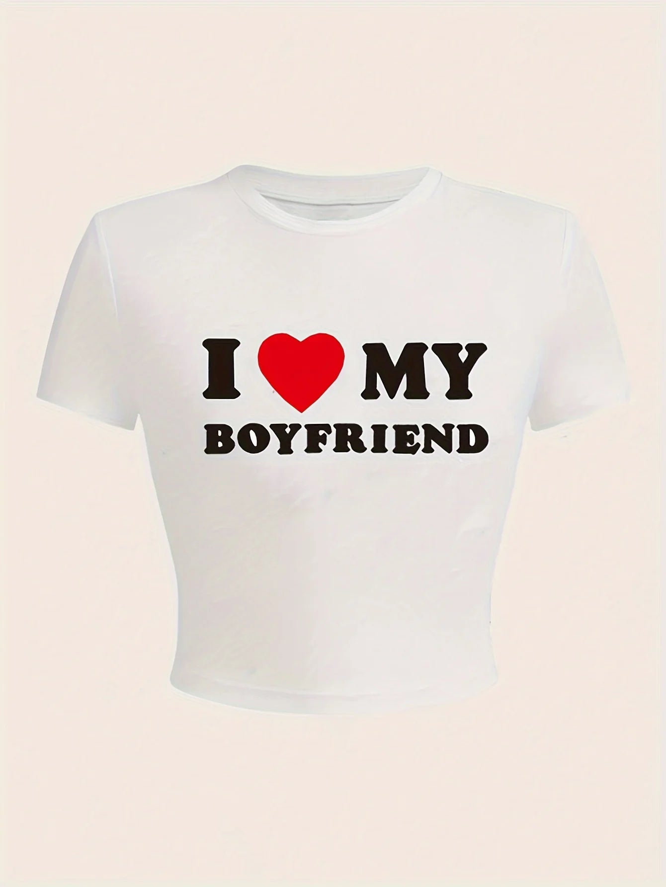 I Love My Boyfriend Print T-Shirt Casual Crew Neck Short Sleeve Crop Top for Summer Women's Clothing