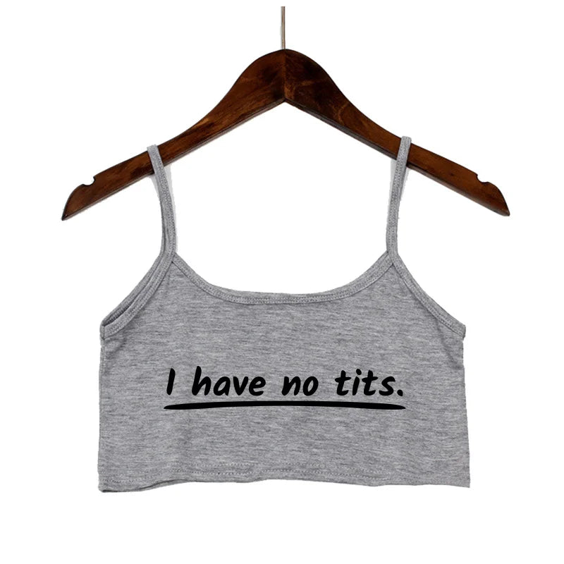 Hot Girls Clothes I Have No Tits Funny Letters Crop Top for Women Seamless Sleeveless White Tank Tops Camis Backless Camisole Light Gray 2