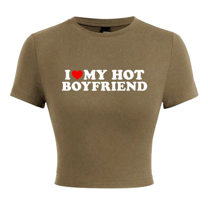 I Love My Hot Boyfriend Print Tshirt Women Hip Hop Summer Tops Street Harajuku Short T-Shirtelastic Comfortable Tshirts Female