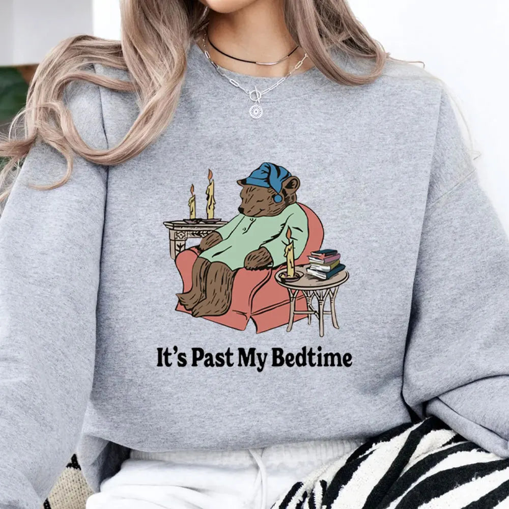 It's Past My Bedtime Sweatshirt Funny Sleppy Bear Hoodie Funny Bear Meme Unisex Hooded Gift for Her Funny Saying Tops