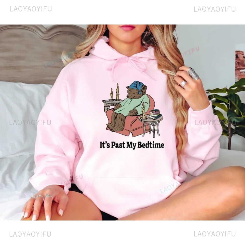 It's Past My Bedtime Sweatshirt Funny Sleppy Bear Hoodie Funny Bear Meme Unisex Hooded Gift for Her Funny Saying Tops 2202669XT-pink