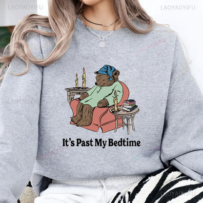 It's Past My Bedtime Sweatshirt Funny Sleppy Bear Hoodie Funny Bear Meme Unisex Hooded Gift for Her Funny Saying Tops 2202669XT-grey 1